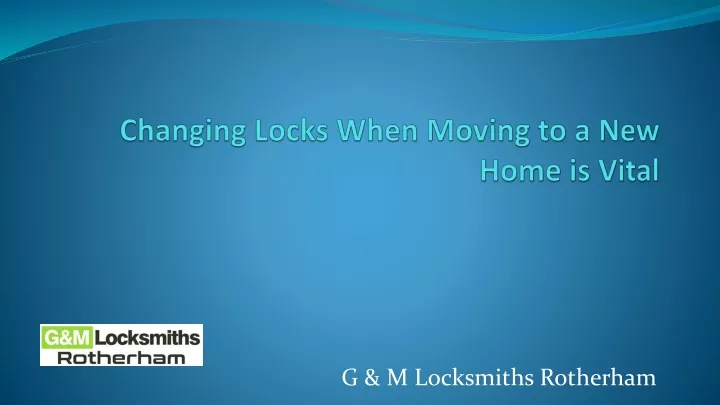 changing locks when moving to a new home is vital