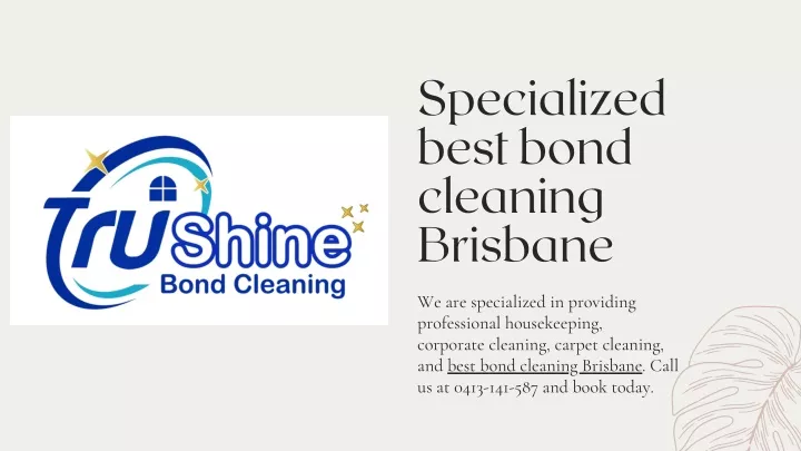 specialized best bond cleaning brisbane
