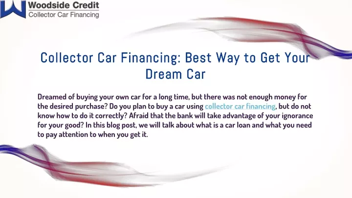 collector car financing best way to get your dream car