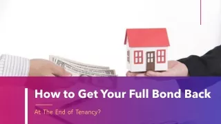 how to get your full bond back