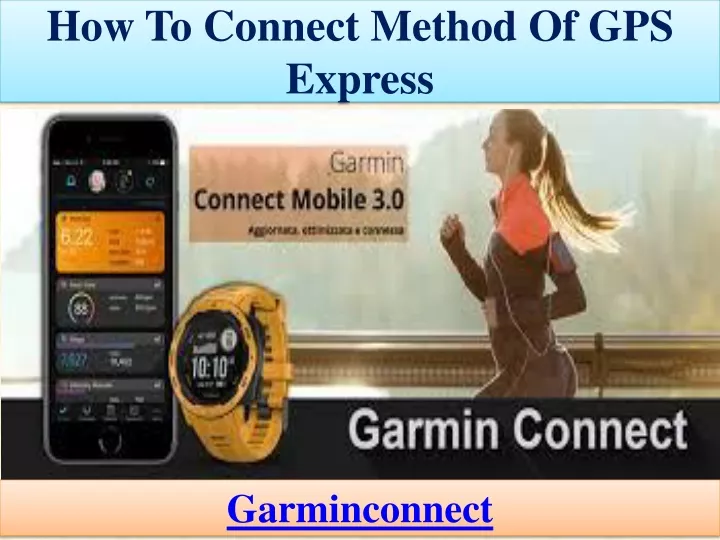 how to connect method of gps express