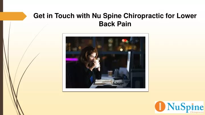 get in touch with nu spine chiropractic for lower