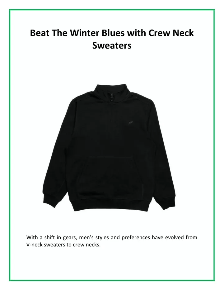 beat the winter blues with crew neck sweaters