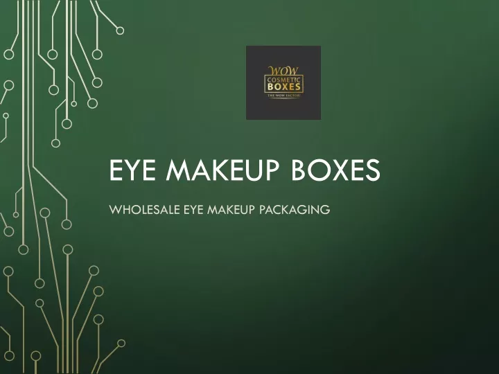 eye makeup boxes