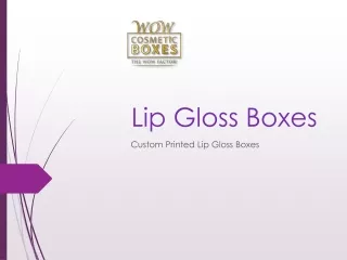 lip gloss boxes
