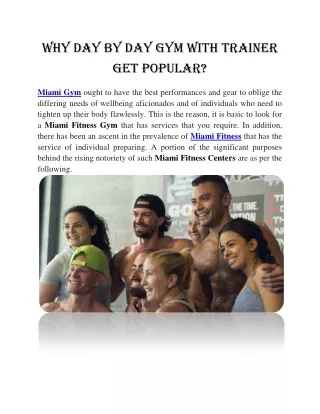 why day by day gym with trainer get popular