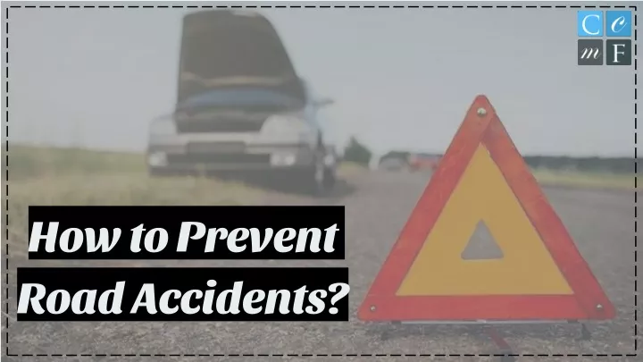 how to prevent road accidents