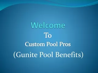 Benefits of a Gunite Swimming Pool