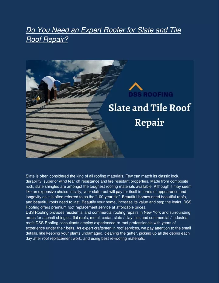 do you need an expert roofer for slate and tile