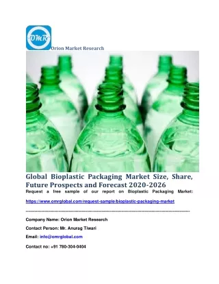 Global Bioplastic Packaging Market Size, Share, Future Prospects and Forecast 2020-2026