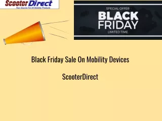 Black Friday Sale On Mobility Devices - ScooterDirect