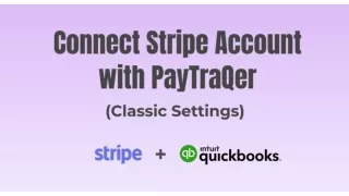 Connect Stripe account with PayTraQer - Classic Settings
