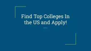 Find Top Colleges In the US, Search through a wide range of subjects