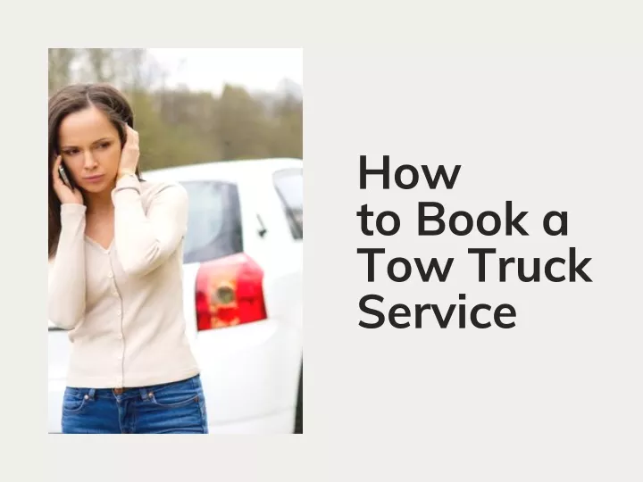 how to book a tow truck service