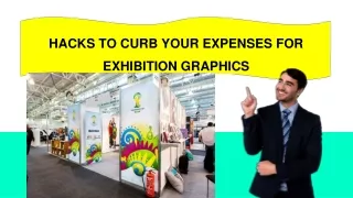 hacks to curb your expenses for exhibition