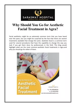 why should you go for aesthetic facial treatment