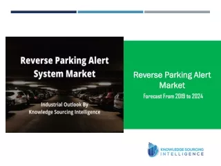 reverse parking alert market forecast from 2019