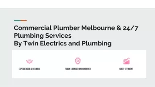 Commercial Plumber Melbourne and 24/7 Plumbing Services