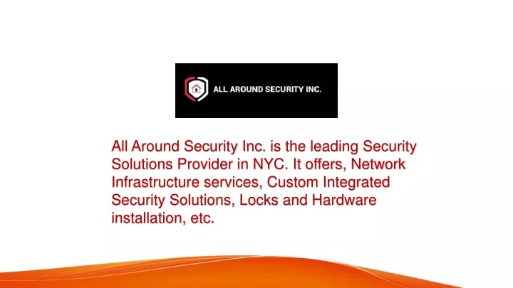 all around security inc is the leading security