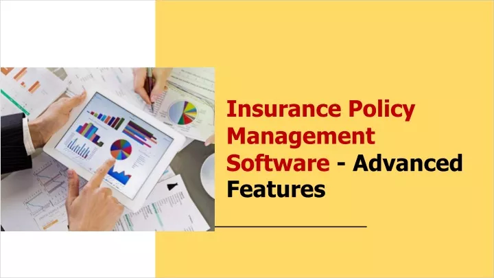 insurance policy management software advanced