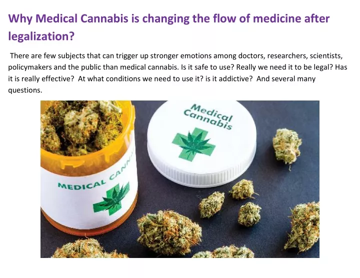 why medical cannabis is changing the flow