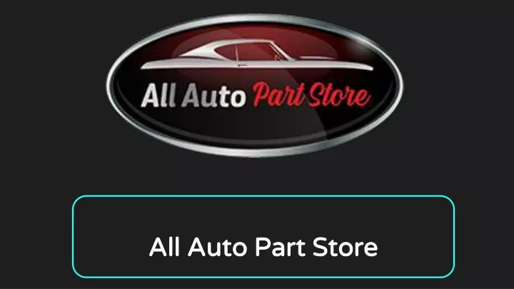 all auto part store all auto part store