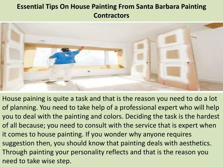 essential tips on house painting from santa barbara painting contractors