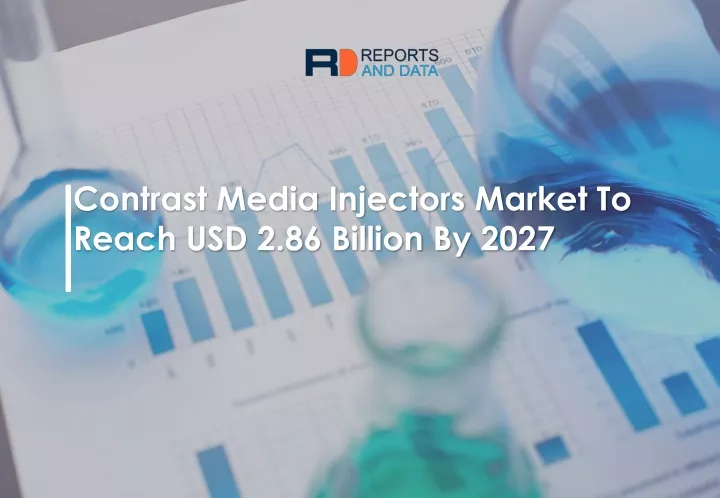 contrast media injectors market to reach