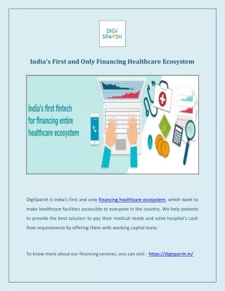 India's First and Only Financing Healthcare Ecosystem