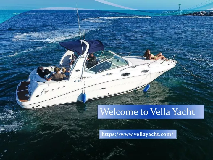 welcome to vella yacht