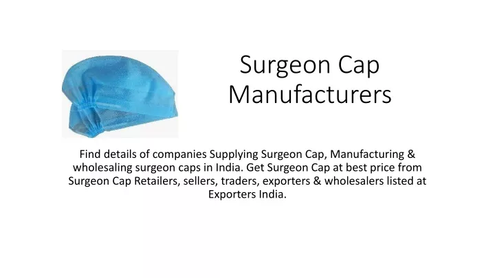 surgeon cap manufacturers