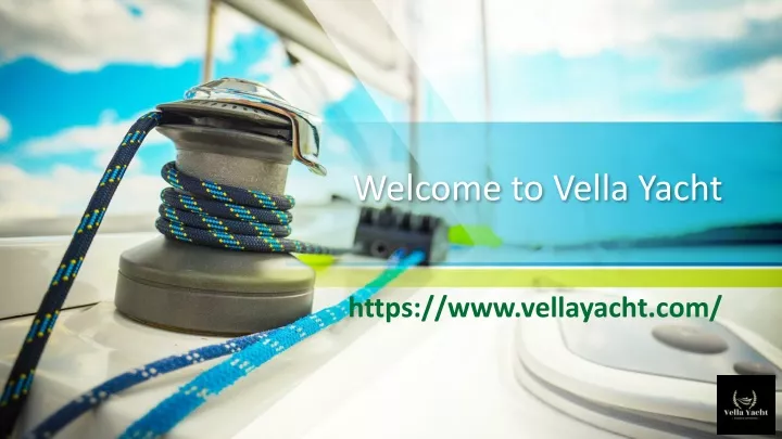 welcome to vella yacht