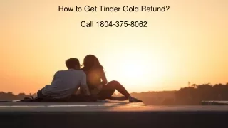How To Get Tinder Gold Refund 2020 Easy Guide