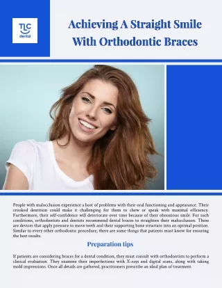Achieving A Straight Smile With Orthodontic Braces!