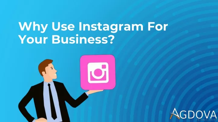 why use instagram for your business