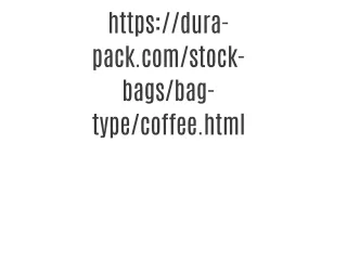 https://dura-pack.com/stock-bags/bag-type/coffee.html