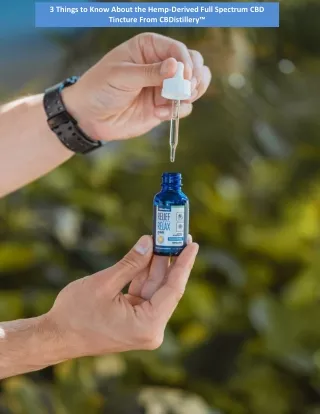 3 things to know about the hemp derived full