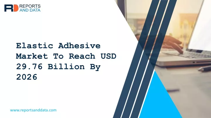 elastic adhesive market to reach