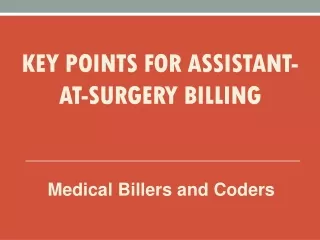 key points for assistant at surgery billing