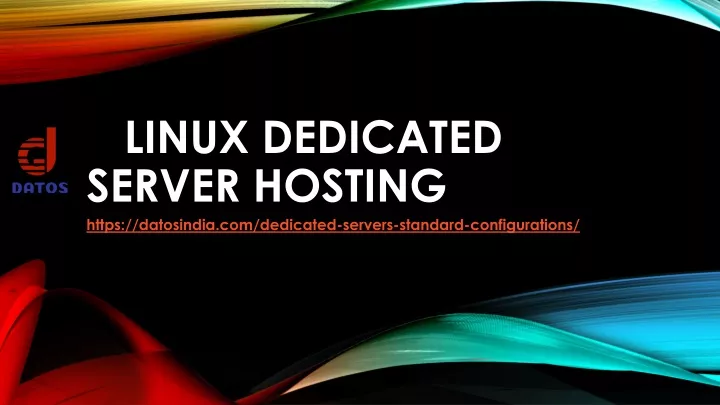 linux dedicated server hosting