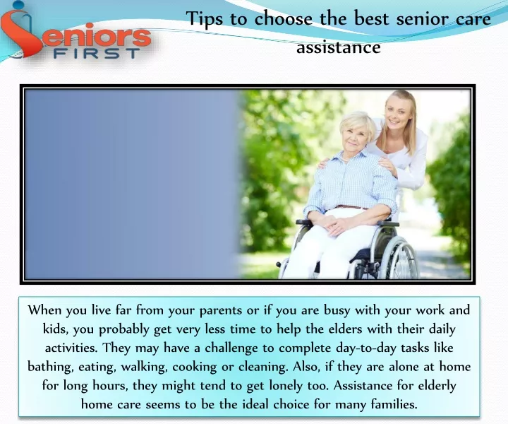 tips to choose the best senior care assistance