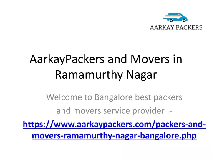 aarkaypackers and movers in ramamurthy nagar