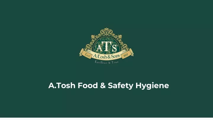a tosh food safety hygiene