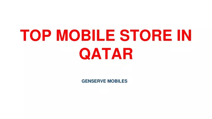 top mobile store in qatar