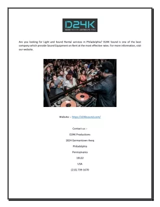 are you looking for light and sound rental
