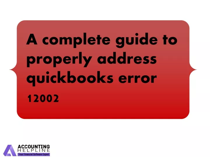 a complete guide to properly address quickbooks