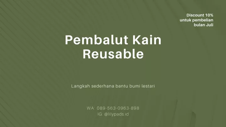 discount 10 untuk pembelian bulan juli