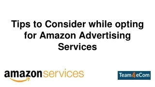 tips to consider while opting for amazon