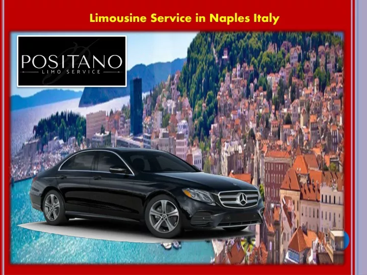limousine service in naples italy