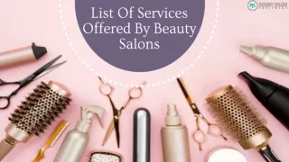 List of Services offered by Beauty Salons